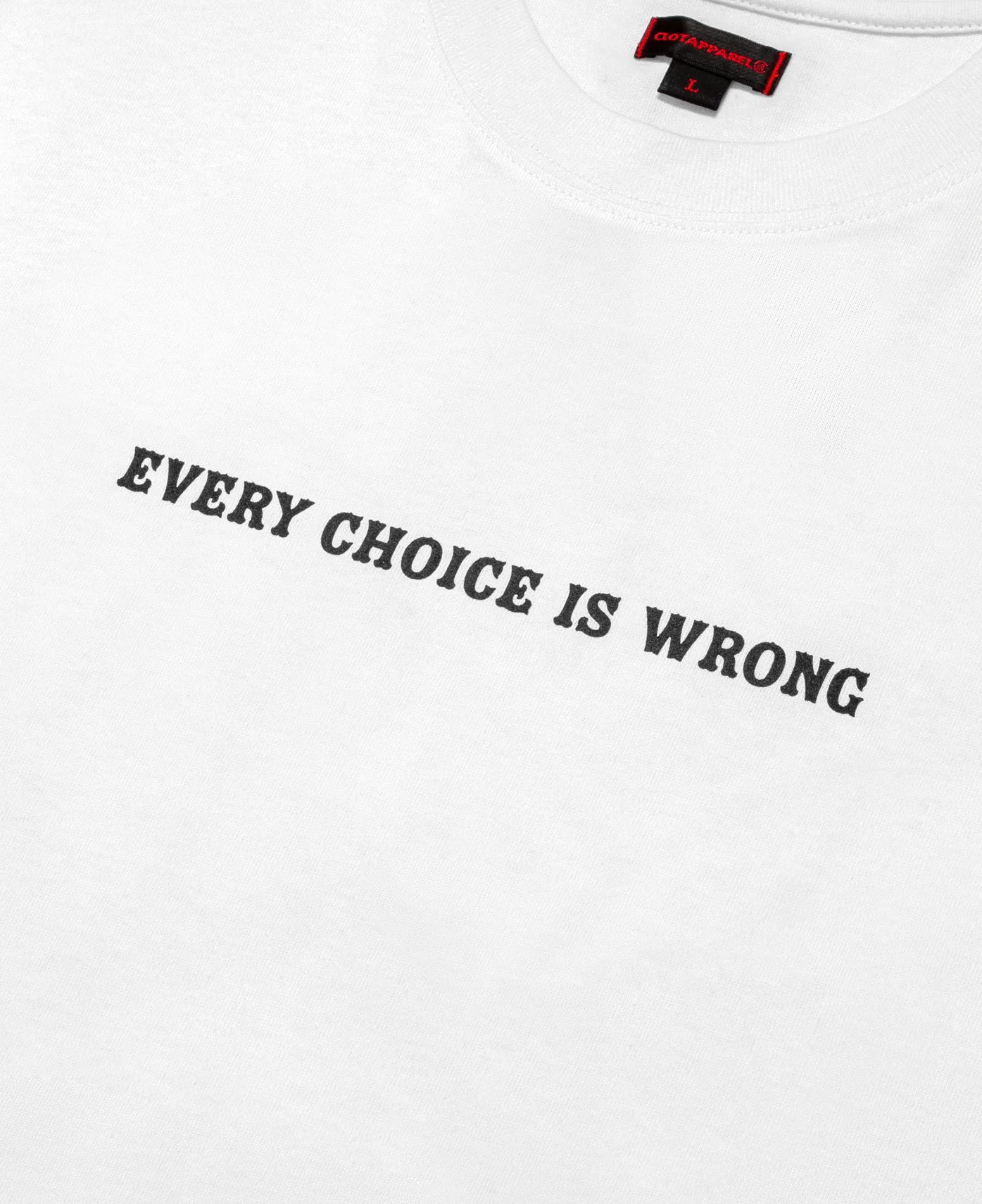 Star Print "Every Choice Is Wrong" T-Shirt (White) - Image 3
